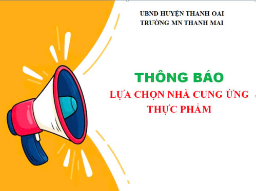 Thông báo mời thầu lựa chọn nhà cung ứng thực phẩm